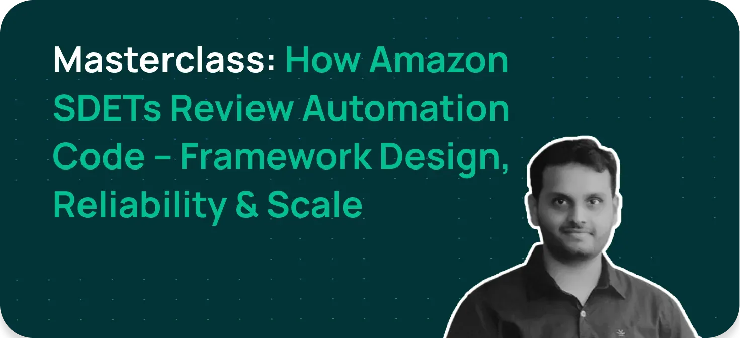 Register for Masterclass: How Amazon SDETs Review Automation Code ...